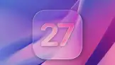 iOS 27, iPhone'ları 30'dan Fazla Şekilde Hızlandırıyor!