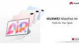 Huawei’den Teknoloji ve Modanın Buluşması: FreeClip 2 S ve Yeni MatePad Air Tanıtıldı