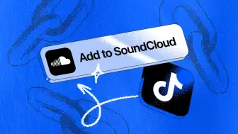 TikTok, SoundCloud Entegrasyonuyla Müzik Seçeneklerini Genişletiyor