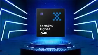 Tarih tekerrür ediyor: Avrupa'da Galaxy S26'da Exynos 2600 kullanılacak