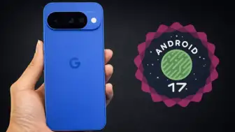 Android 17 Alacak Google Pixel Cihazları!