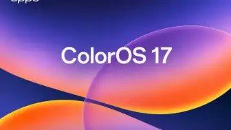 OPPO ColorOS 17 Yayında: İşte Son Özellikler ve Dağıtım Takvimi