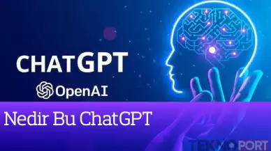 ChatGPT Nedir?