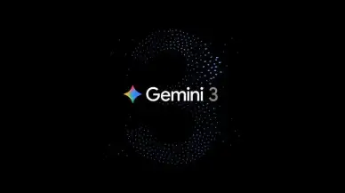 Google Daha Akıllı Gemini 3 Pro Modelini Piyasaya Sürüyor