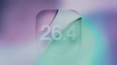 iPhone Kullanıcıları Artık iOS 26.4'e Geri Dönemeyecek! İşte Sebebi