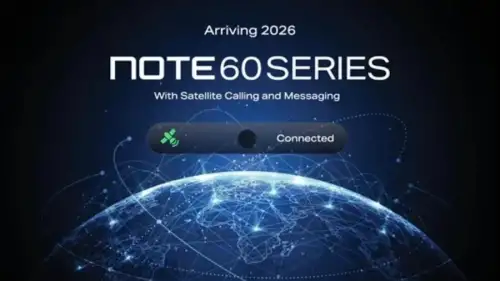 Infinix Note 60 Serisi Tanıtıldı: Her Yerden Uydu Görüşmesi Yapabiliyor!