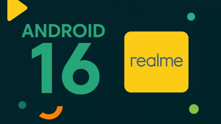 Realme, Android 16 Takvimini Duyurdu