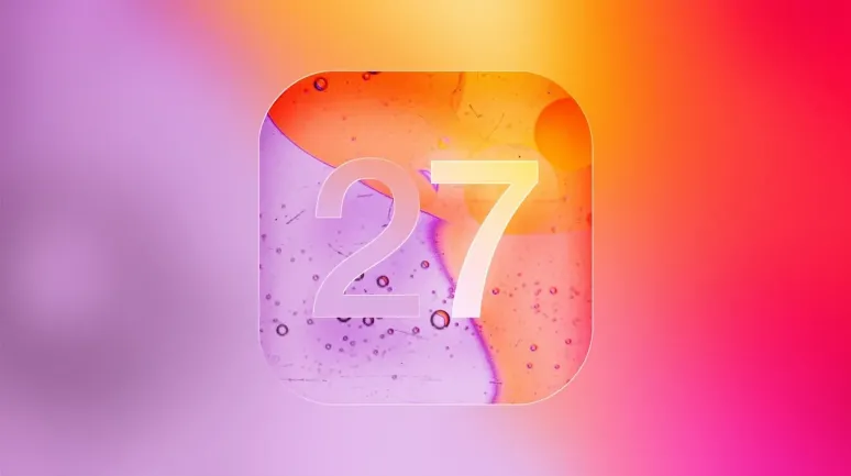 iOS 27’nin Beşinci Betasında Yeni Tasarım ve İşlevler Ortaya Çıktı