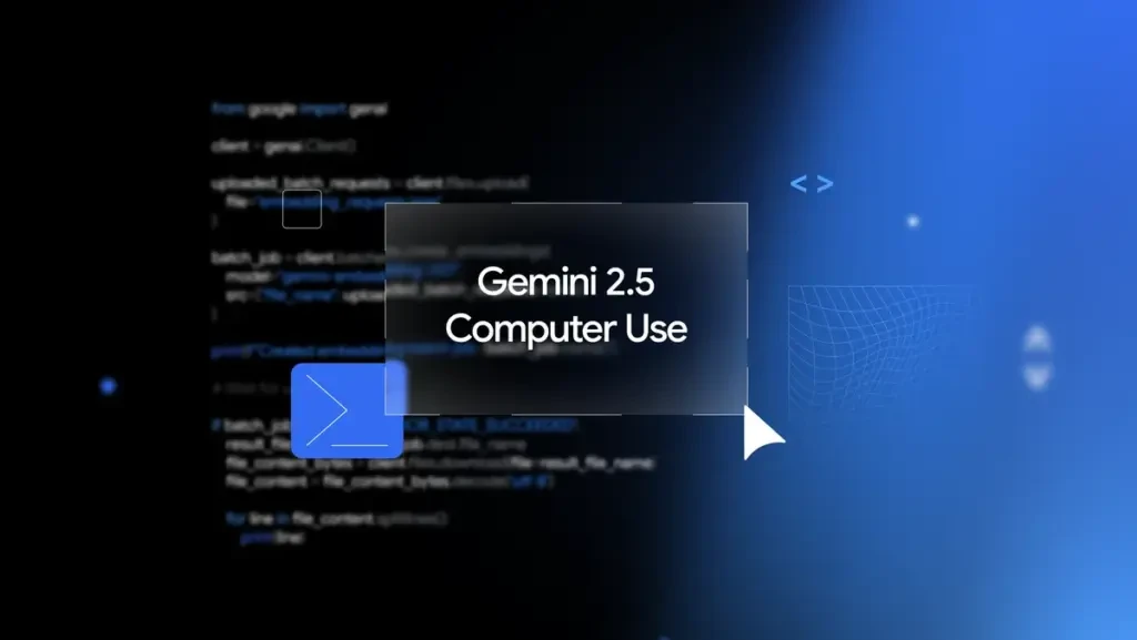 Google Gemini 2.5 Computer Use Modeli Kullanıma Sunuldu: İnsansı Web Tarama Yeteneği Geldi!