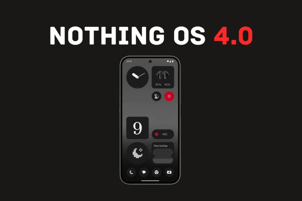 Nothing Phone 3, Nothing OS 4.0 Kararlı Sürümünü İlk Alacak Model Olacak