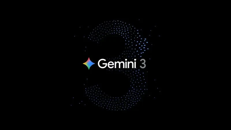 Google Daha Akıllı Gemini 3 Pro Modelini Piyasaya Sürüyor