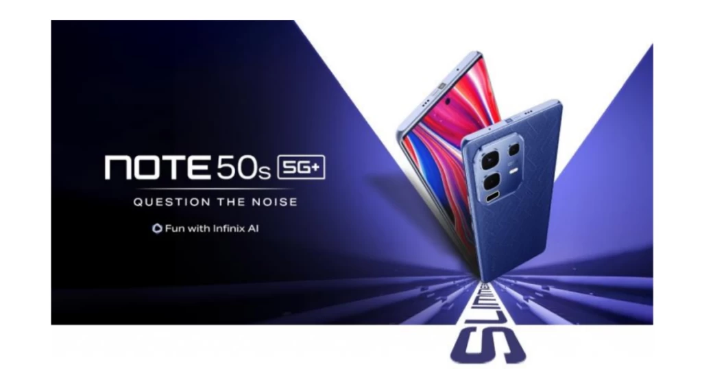 Infinix Note 50s 5G Tanıtıldı: İşte Fiyatı ve Özellikleri