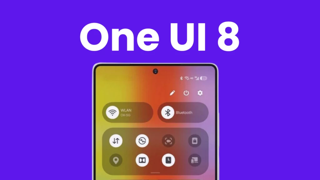 Samsung One UI 8 Çıkış Tarihi, Uyumlu Cihazlar ve Özellikleri