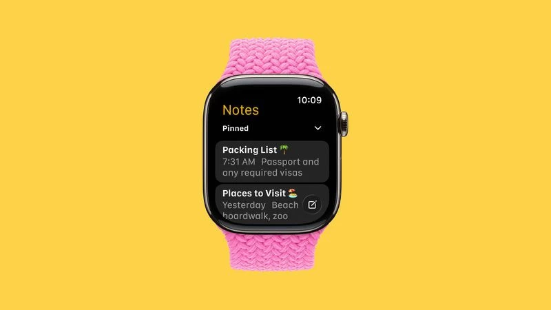 watchOS 26, Notlar Uygulamasını Apple Watch'a Getiriyor