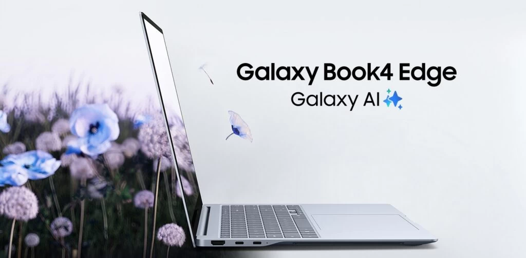 Samsung Galaxy Book 4 Edge Satışa Sunuldu: İşte Fiyatı ve Özellikleri