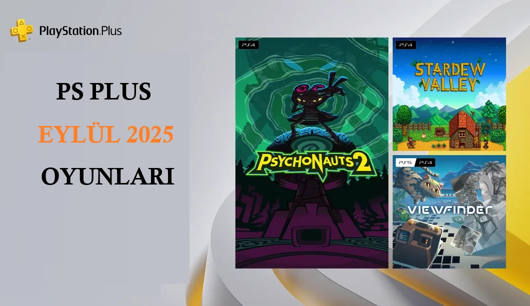 PS Plus Eylül Ayı Oyunları: PlayStation Plus Eylül 2025 Katalogu